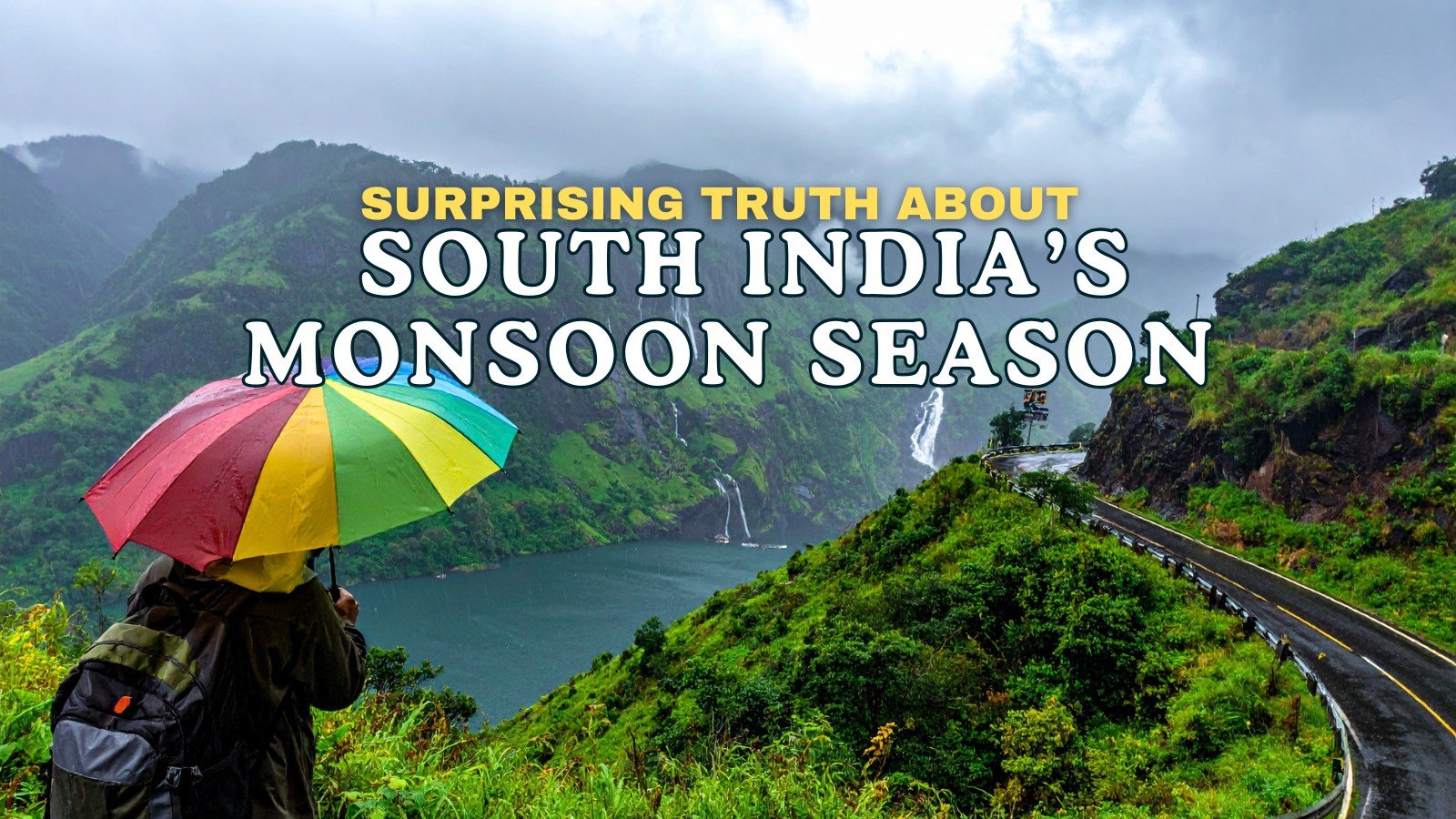 South India’s Monsoon Season