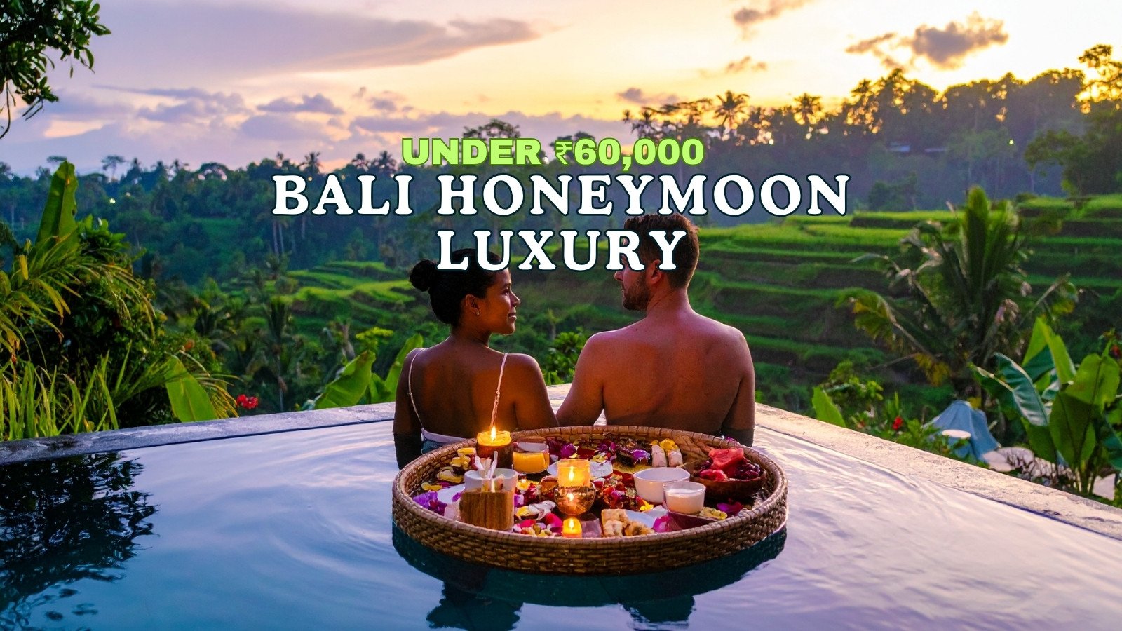 bali for honeymoon bali for honeymoon
