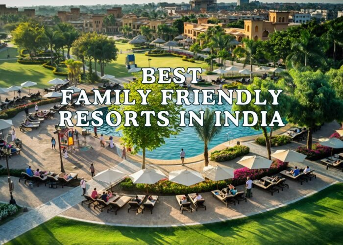 family friendly resorts india