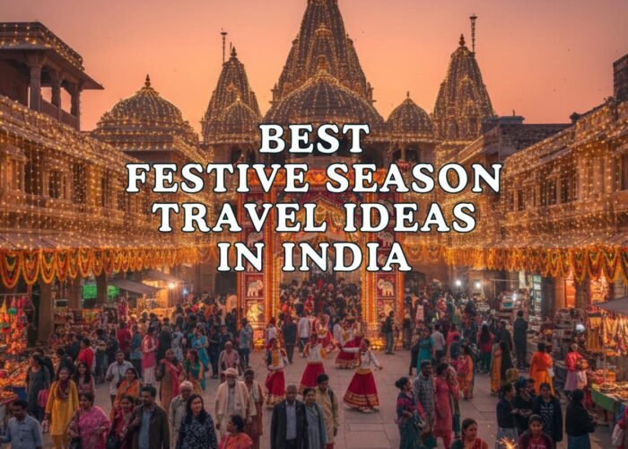 festive season travel ideas india