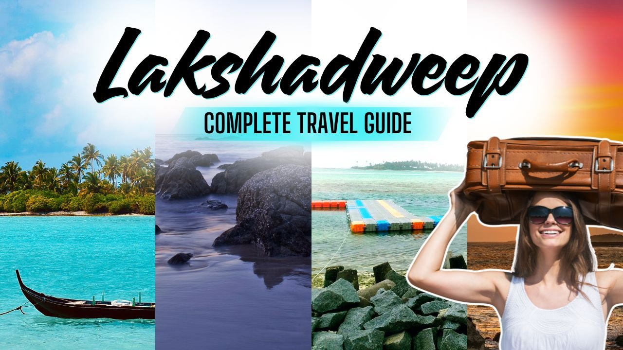 lakshadweep travel guide