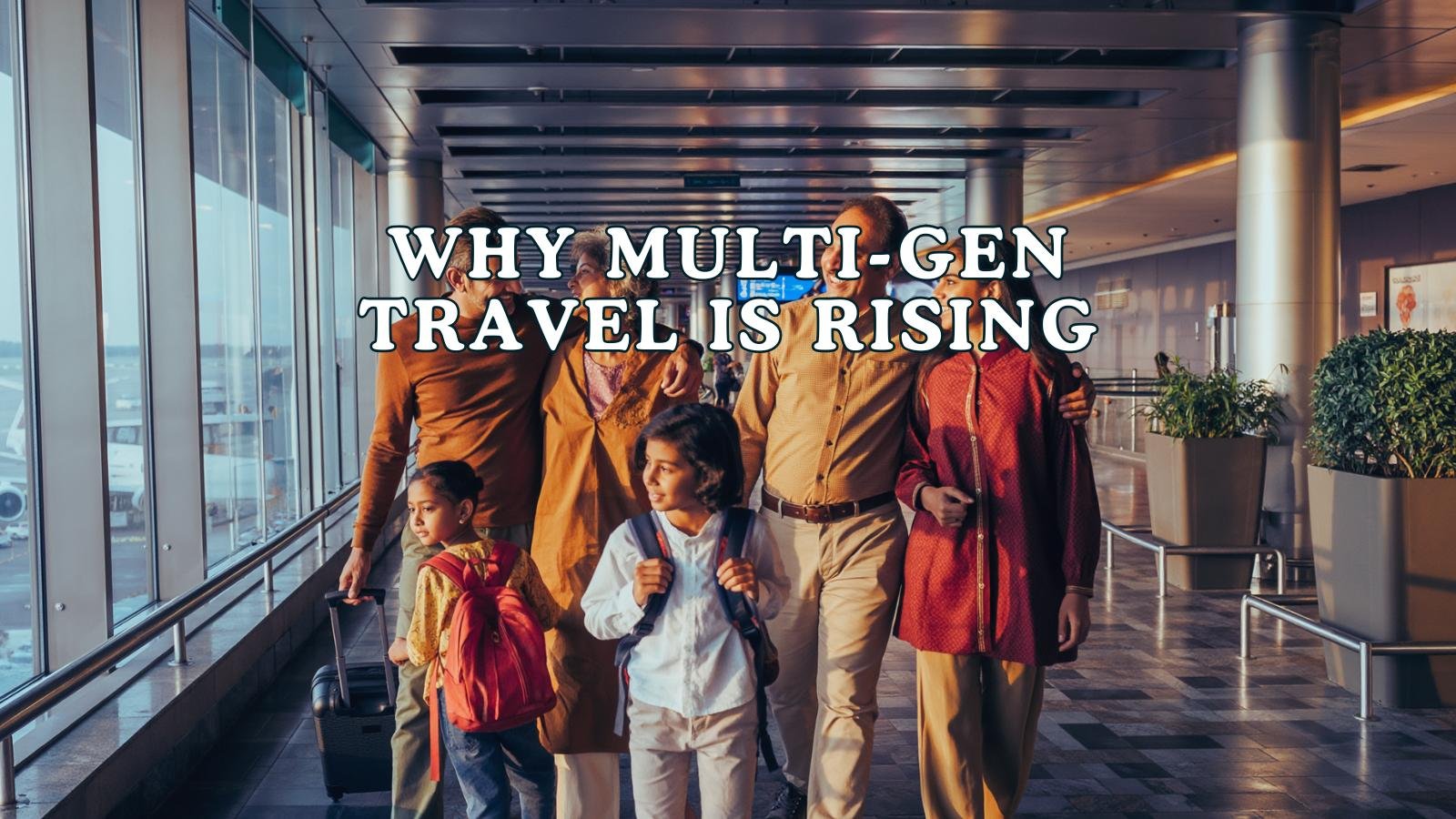 multi gen family travel india